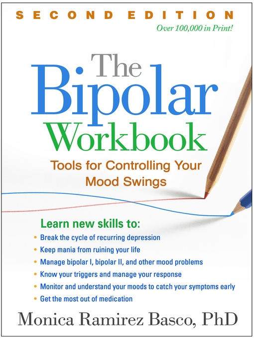 Title details for The Bipolar Workbook by Monica Ramirez Basco - Available